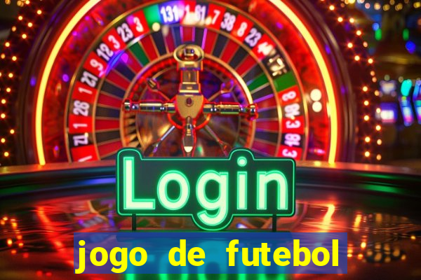 jogo de futebol com dinheiro infinito